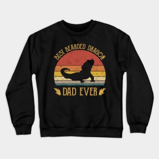 Best Bearded Dragon Dad Ever Crewneck Sweatshirt